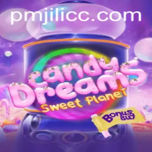 Discovering CandyDreamsSweetPlanet: A Sugary Adventure with PMJILI