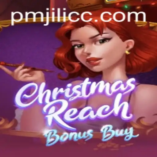 Unlock the Magic of the Season with ChristmasReachBonusBuy